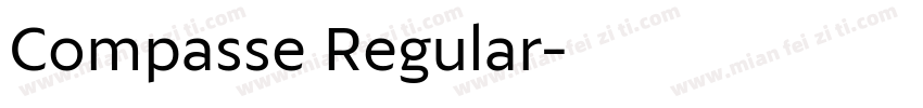 Compasse Regular字体转换